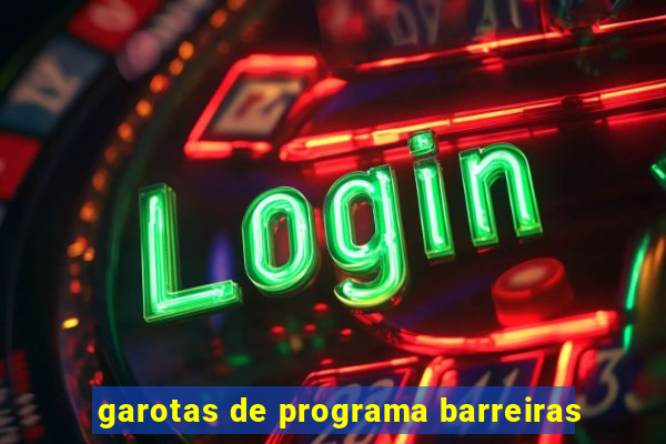 garotas de programa barreiras